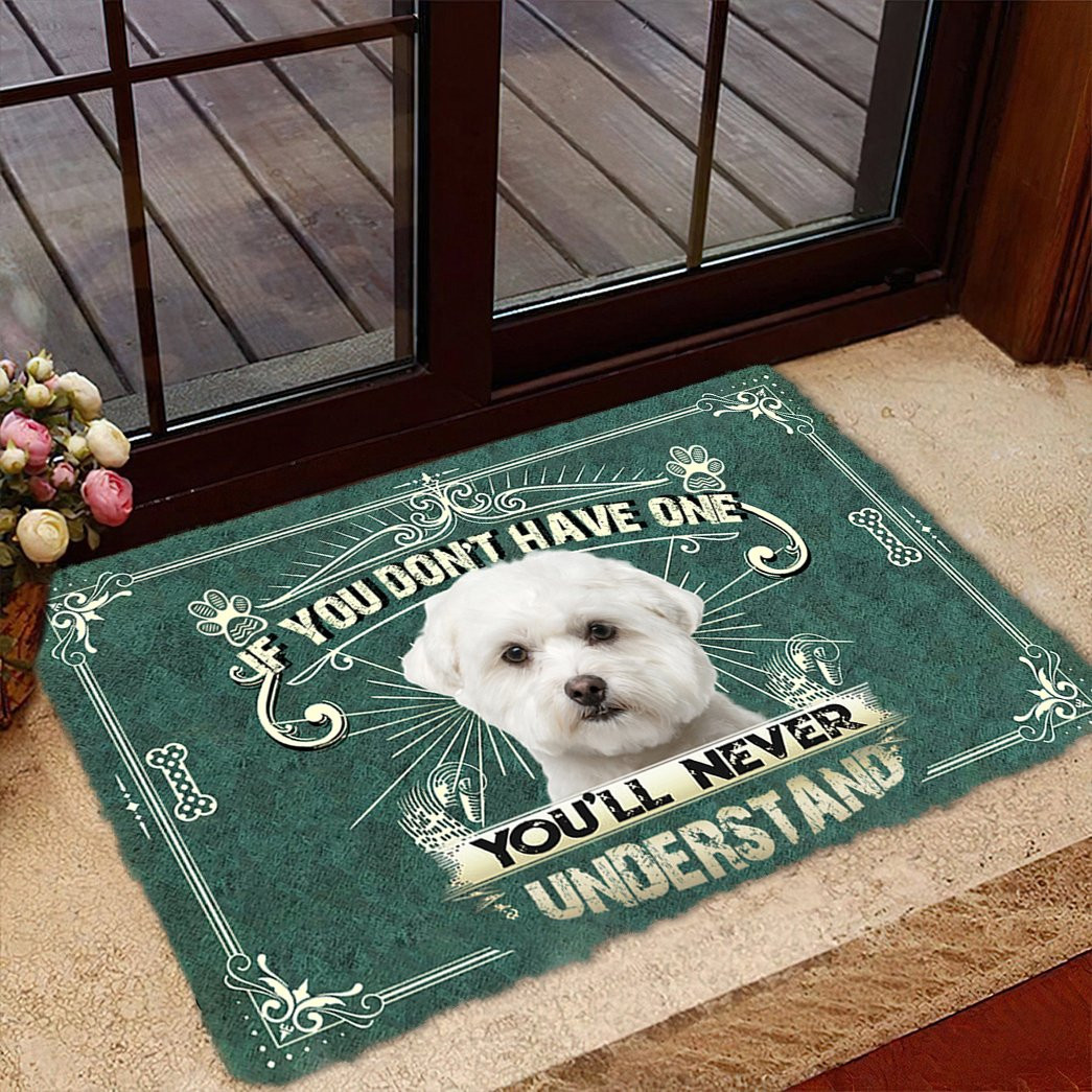 Maltese You Don'T Have One Doormat Entryway Decor Presents For Dog Owners
