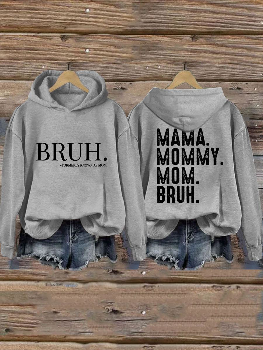 Mama Mommy Mom Bruh Hoodie Funny Hooded Sweatshirt Cool Mothers Day Gifts