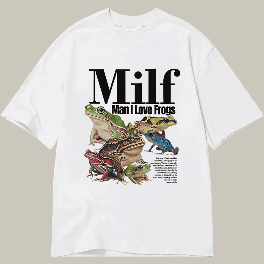 Man I Love Frogs Meme Classic T-Shirt Frog Themed Animal Shirt Meme Gift For Him