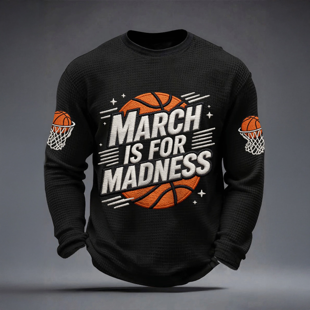 March Is For Madness Long Sleeve Shirt The 2026 March Madness Tournament Merch Fan Gift