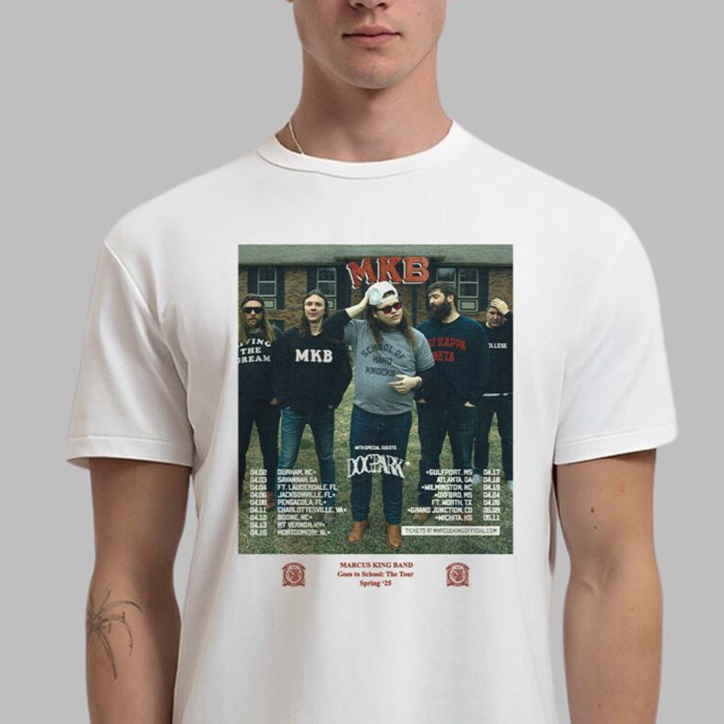 Marcus King Band Shirt Goes To School The Tour Spring 2025 With Dogpark Schedule Tour Date List Marcus King Band Shirt Goes To School The Tour Spring 2025 With Dogpark Schedule Tour Date List