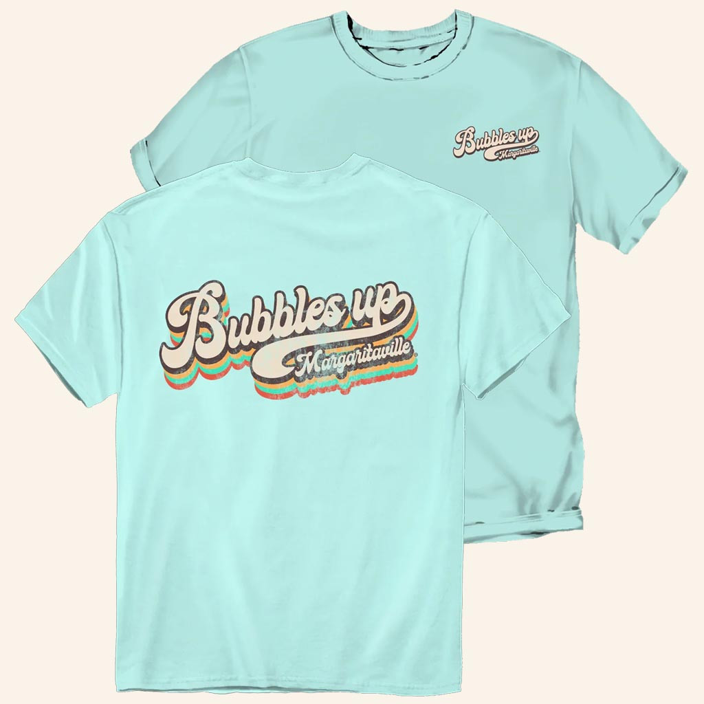 Margaritaville Merch Bubbles Up T-Shirt Margaritaville Shirt Gifts For Besties