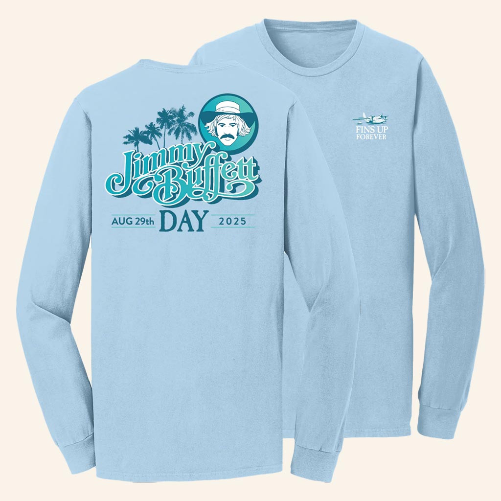 Margaritaville Merch Jimmy Buffett Day Long Sleeve T-Shirt Margaritaville Shirt Gifts For Him