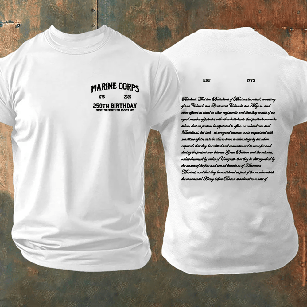 Marine Corps 250th Birthday White T-Shirt First To Fight For 250 Years Veteran Shirt Usmc Gift