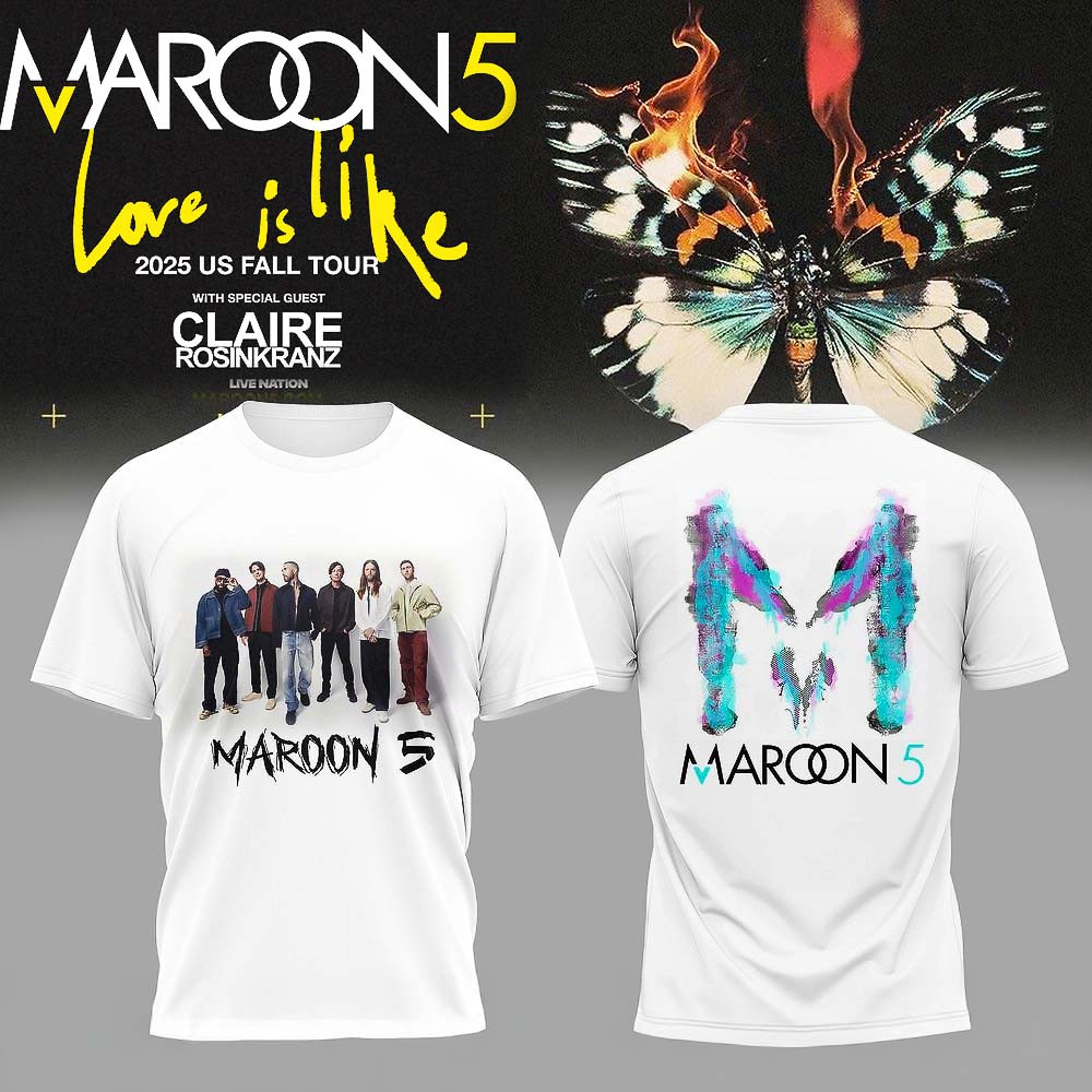Maroon 5 Love Is Like 2025 T Shirt Best Gift For Music Fans