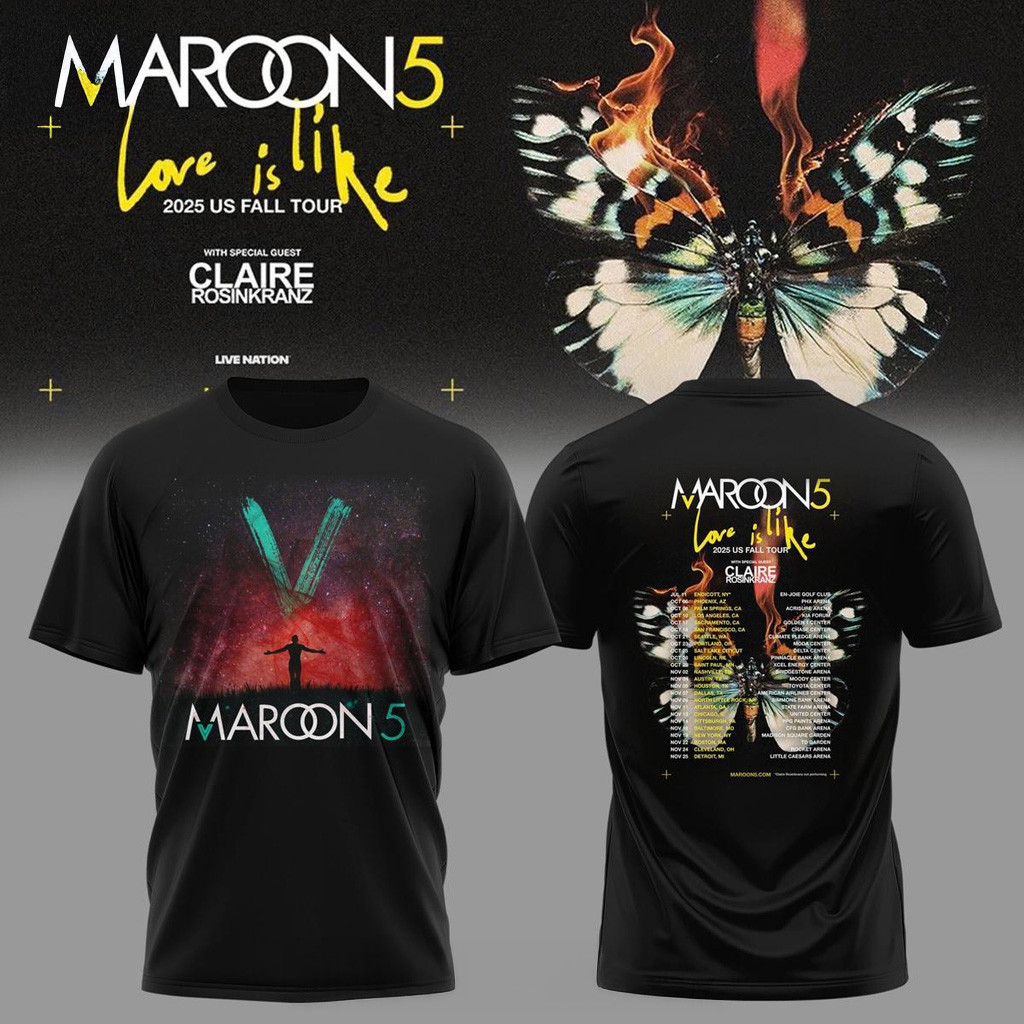 Maroon 5 Love Is Like 2025 T-Shirt Maroon 5 Merch Gifts For Pop Band Fans