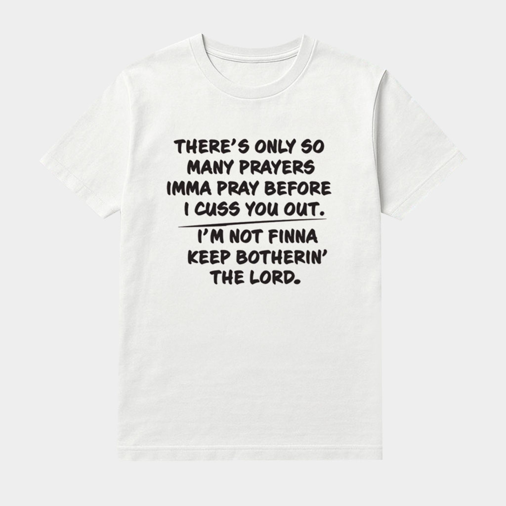 Married To Medicine Season 12 Toya Only So Many Prayers Pink Shirt Married To Medicine Merch Married To Medicine Season 12 Toya Only So Many Prayers Pink Shirt Married To Medicine Merch