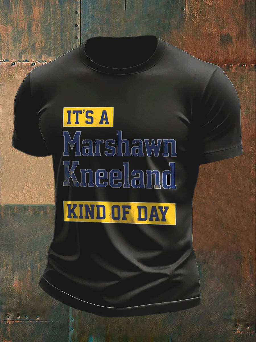 Marshawn Kneeland Kind Of Day T-Shirt Cowboy Dallas Clothing Marshawn Tribute Gifts For Fan