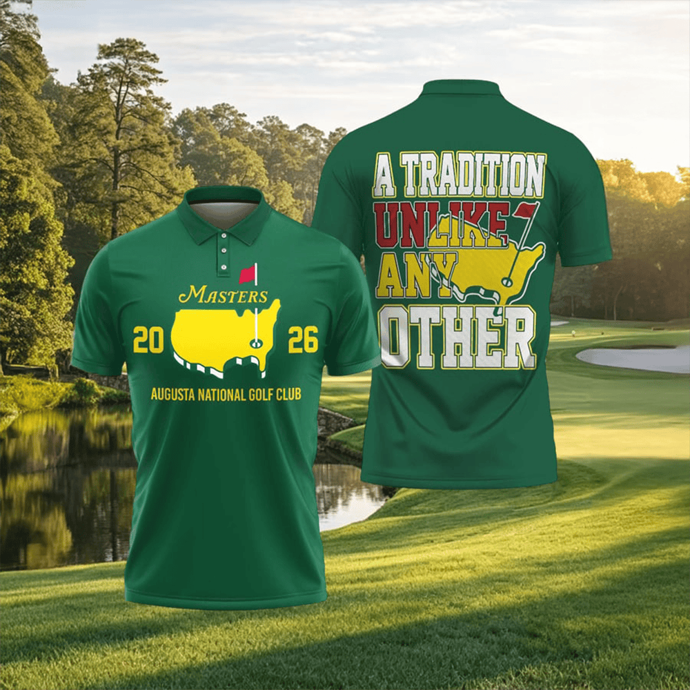 Masters Augusta A Tradition Unlike Any Other 2026 Polo Shirt Master Apparel Gift For Golfers