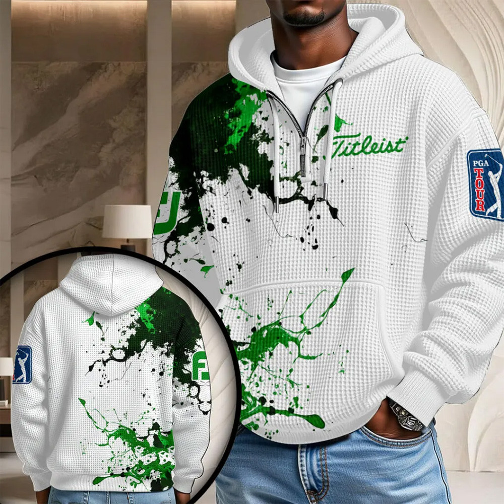 Masters Tournament 2026 Titleist Half Zip Hoodie PGA Tour Golf Splatter Clothes Golf Gift Idea
