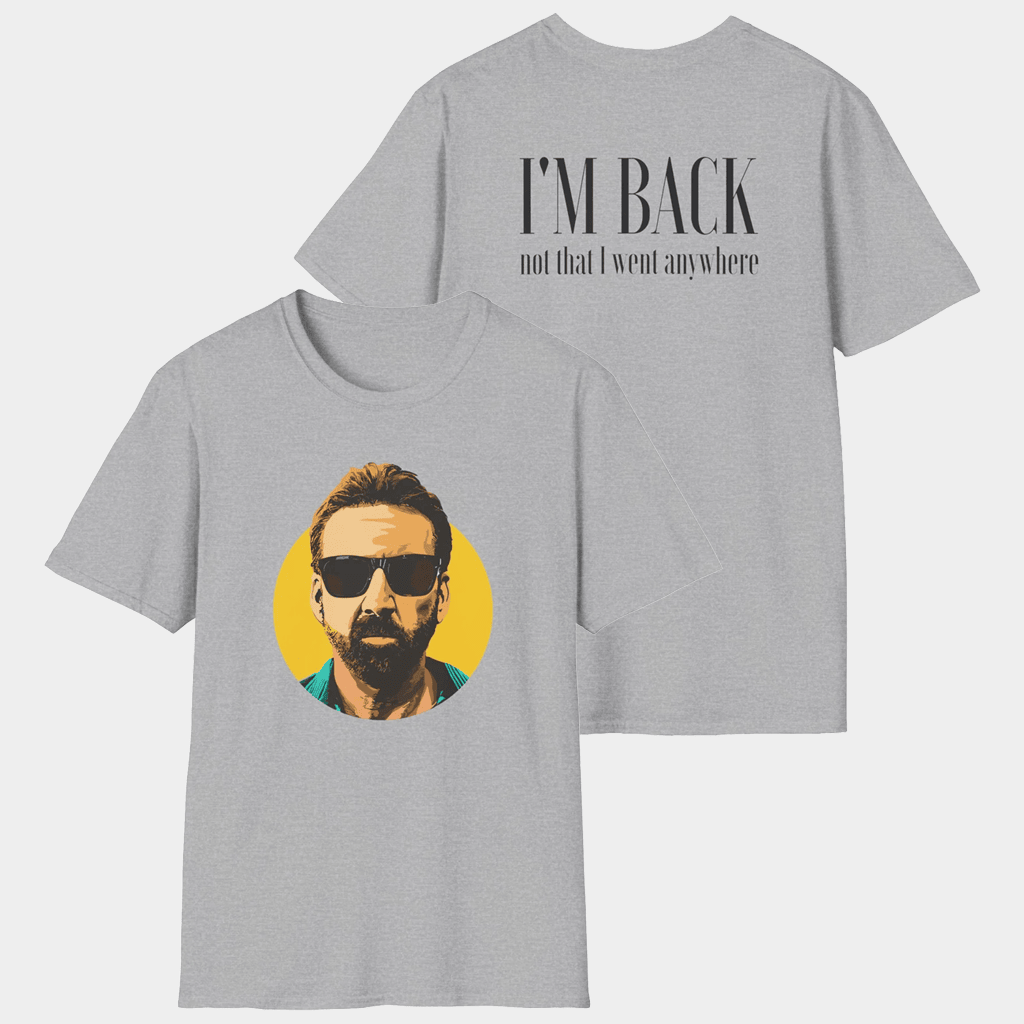 MatPat Merch I'm Back Not That I Went Anywhere T-Shirt Matpat Shirt Gift Ideas For Dad