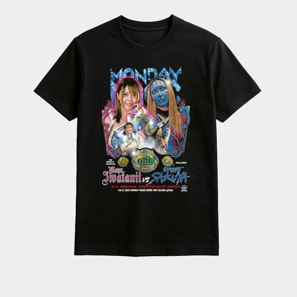 Mayu Iwatani Vs Great Sakuya Championship Shirt 2026 Gifts Ideas For Wrestling Fans-1