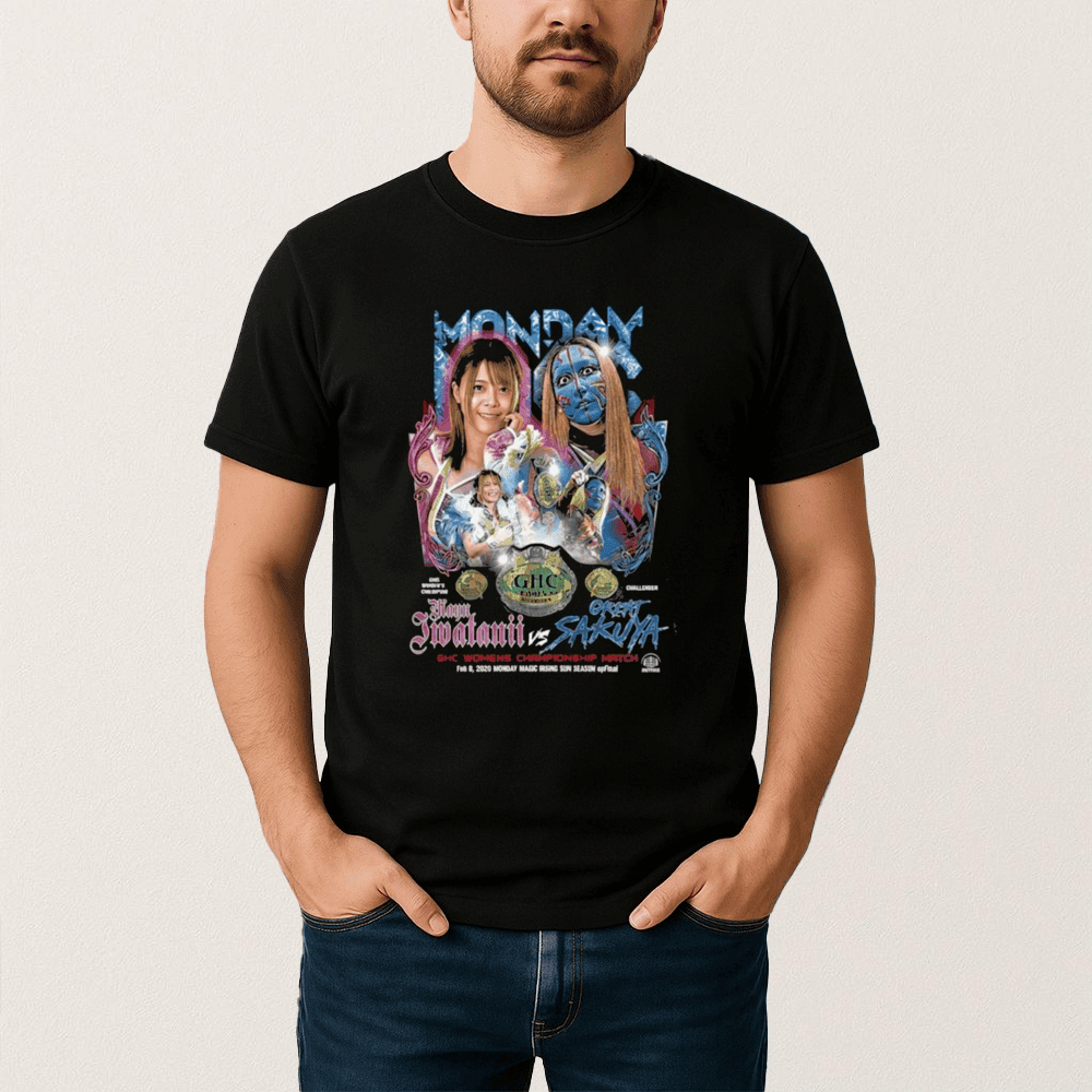 Mayu Iwatani Vs Great Sakuya Championship Shirt 2026 T-Shirt Wrestling Fan Clothes Unique Gift