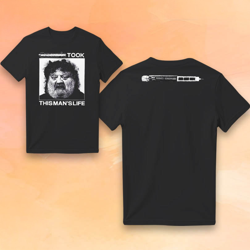 MeatCanyon Merch Ozempic Took This Man's Life T-Shirt Gifts Ideas For Friends