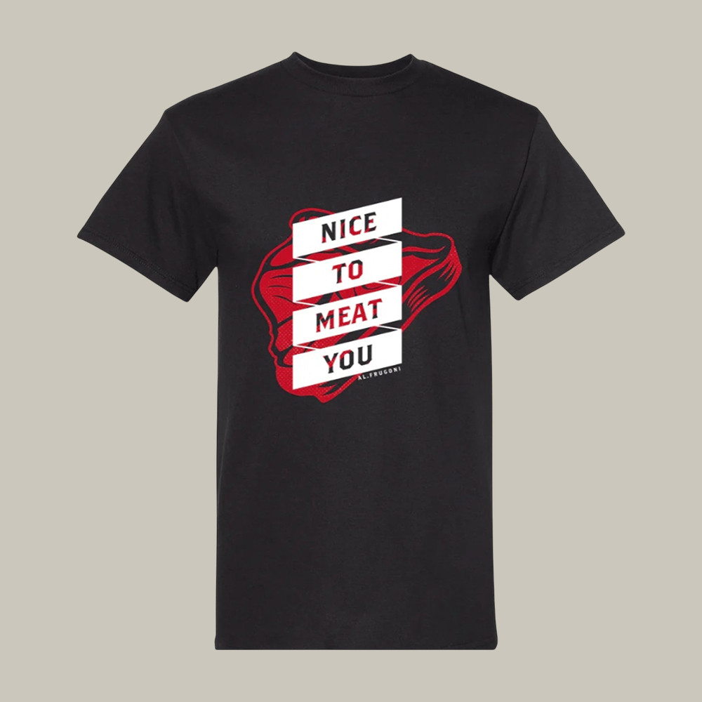 Meatcanyon Nice To Meat You T-Shirt Youtube Fan Merch Best Birthday Gifts For Men