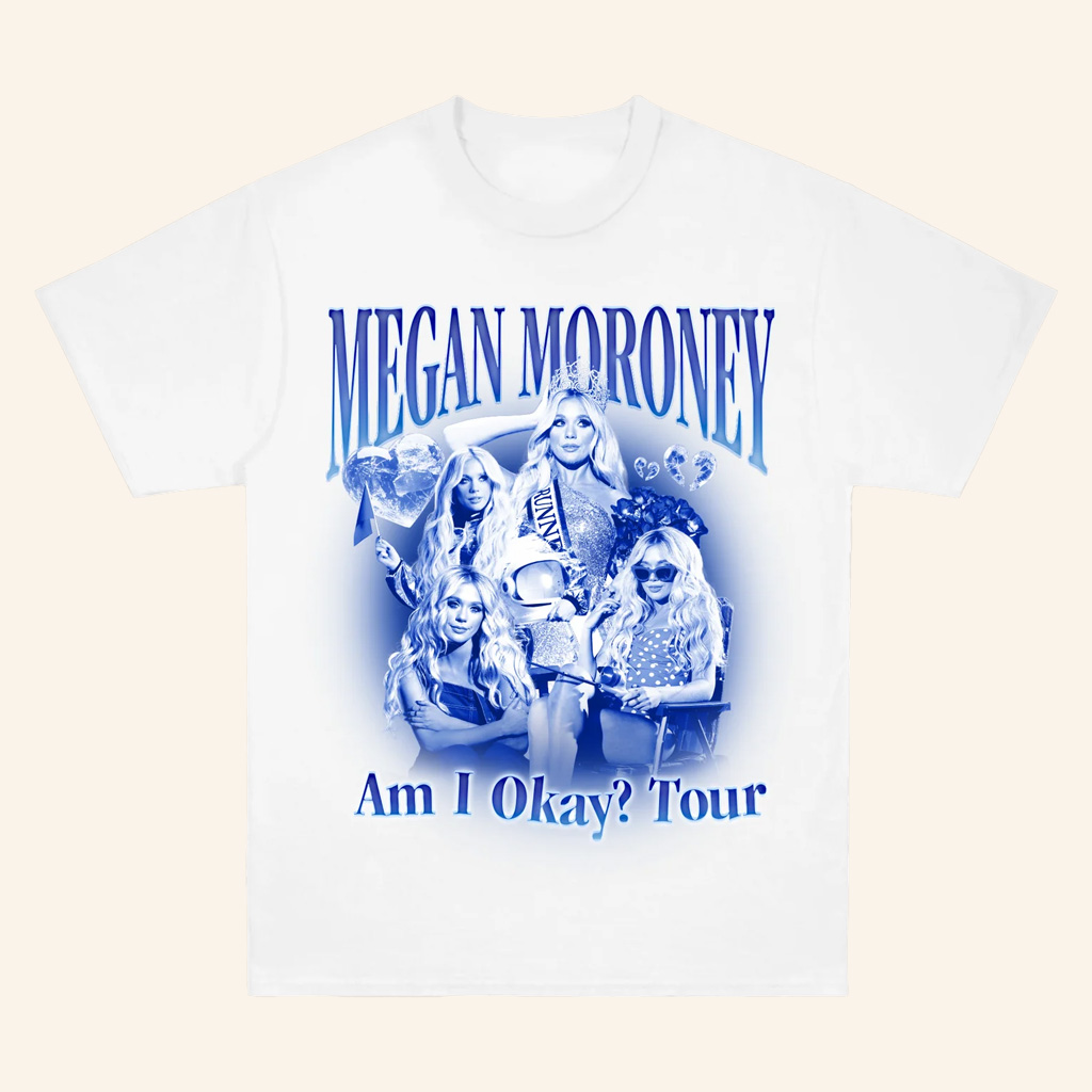 Megan Moroney Merch Am I Okay Tour T-Shirt Not Dated Megan Moroney Shirt Gifts For Fans