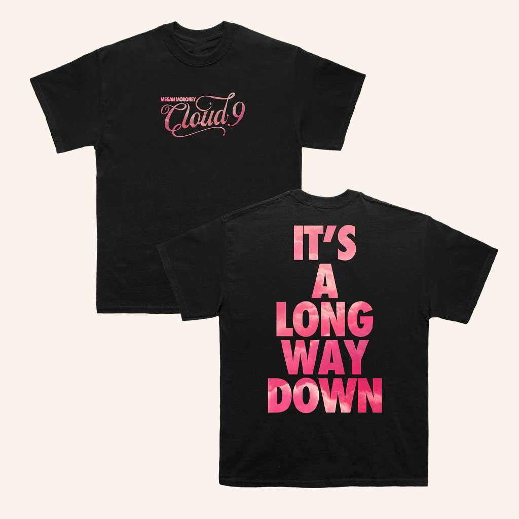 Megan Moroney Merch Cloud 9 T-Shirt It's A Long Way Down Shirt Music Lovers Gifts