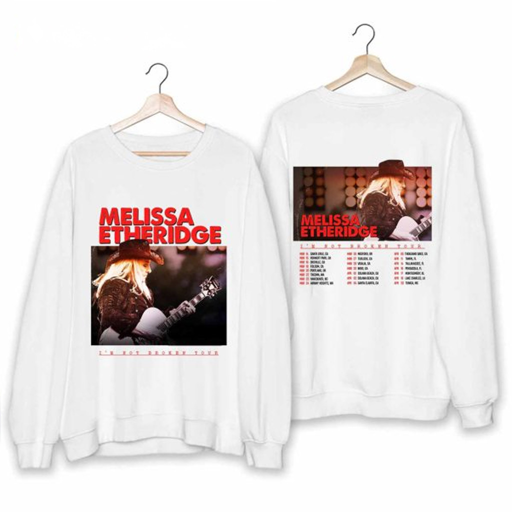 Melissa Etheridge I'm Not Broken Tour Sweatshirt Melissa Etheridge Merch Gifts For Music Lovers