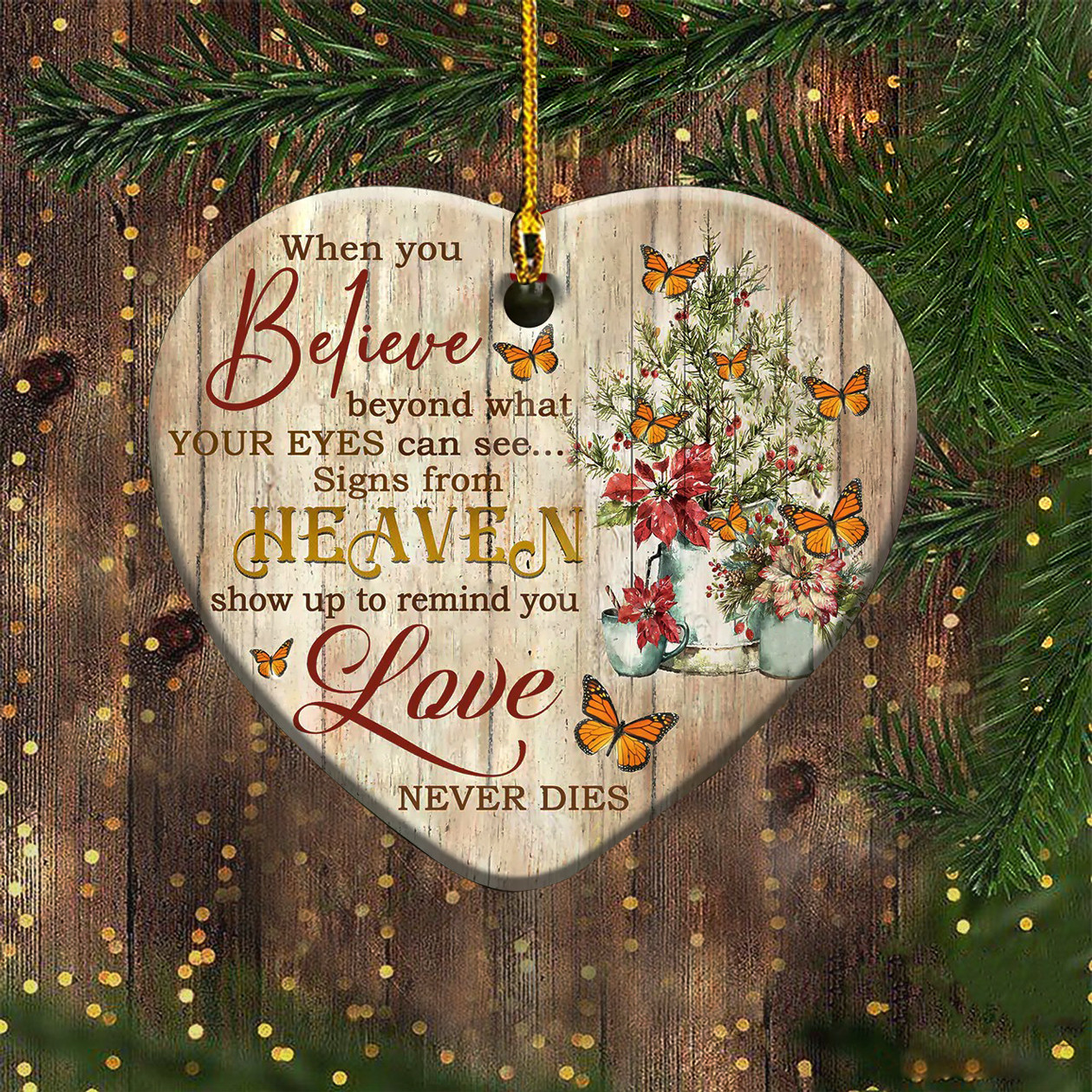 Memorial Christmas Ornaments Heaven Show Up To Remind You Love Never Dies
