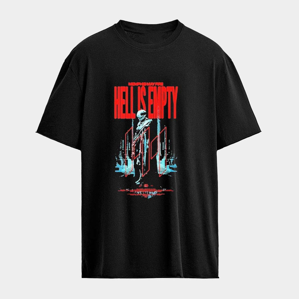 Memphis May Fire Hell Is Empty T-Shirt Memphis May Fire Merch Gifts For Band Fans