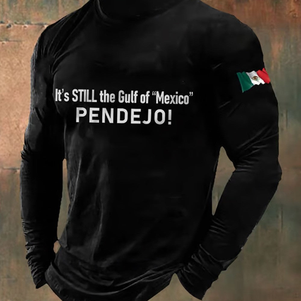 Men's It's Still the Gulf of Mexico PENDEJO Shirt Father's Day Gift for Dad Men's It's Still the Gulf of Mexico PENDEJO Shirt Father's Day Gift for Dad