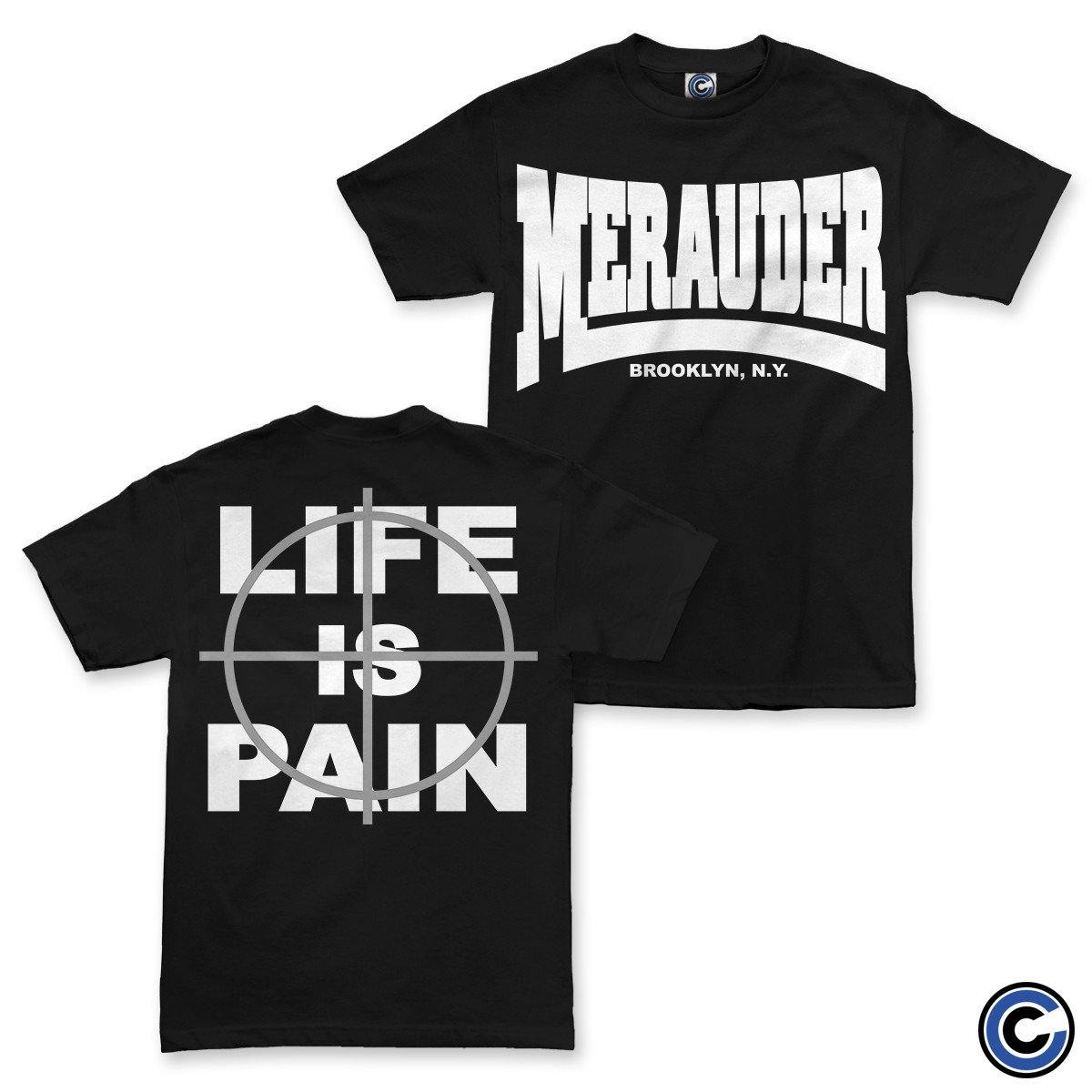 Merauder Merch Life is Pain Shirt Merauder Shirt Merauder Merch Life is Pain Shirt Merauder Shirt