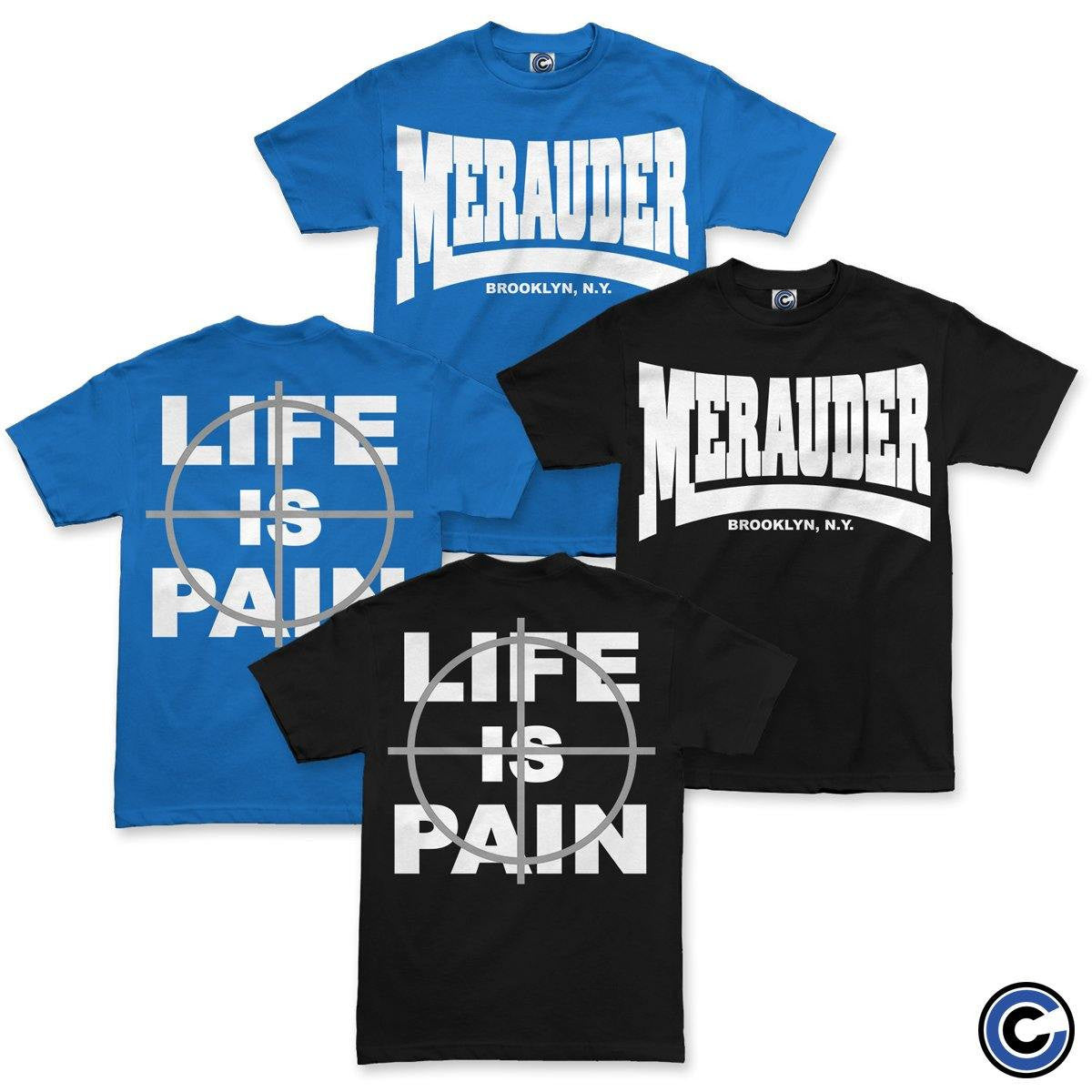 Merauder Merch Life is Pain Shirt Merauder Shirt Merauder Merch Life is Pain Shirt Merauder Shirt