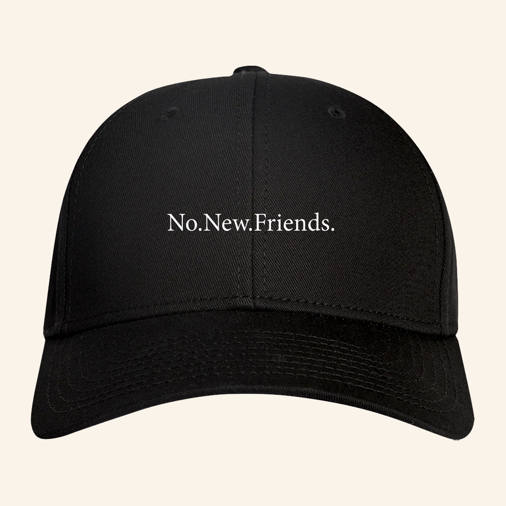 Merch Connection Hat Saosin No New Friends Embroidered Hat Gift Ideas For Dad