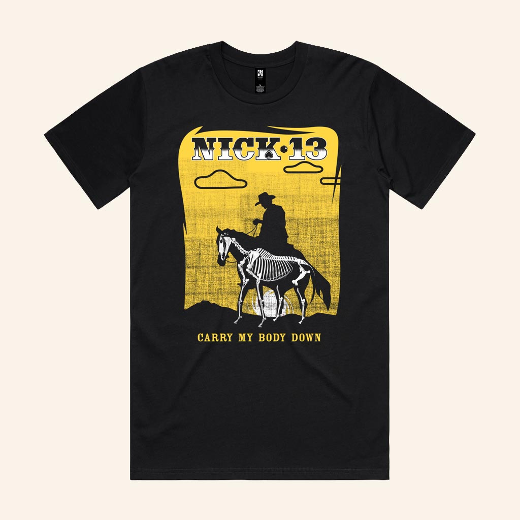 Merch Connection T-Shirt Nick 13 Carry My Body Down Shirt Xmas Gifts For Him Merch Connection T-Shirt Nick 13 Carry My Body Down Shirt Xmas Gifts For Him