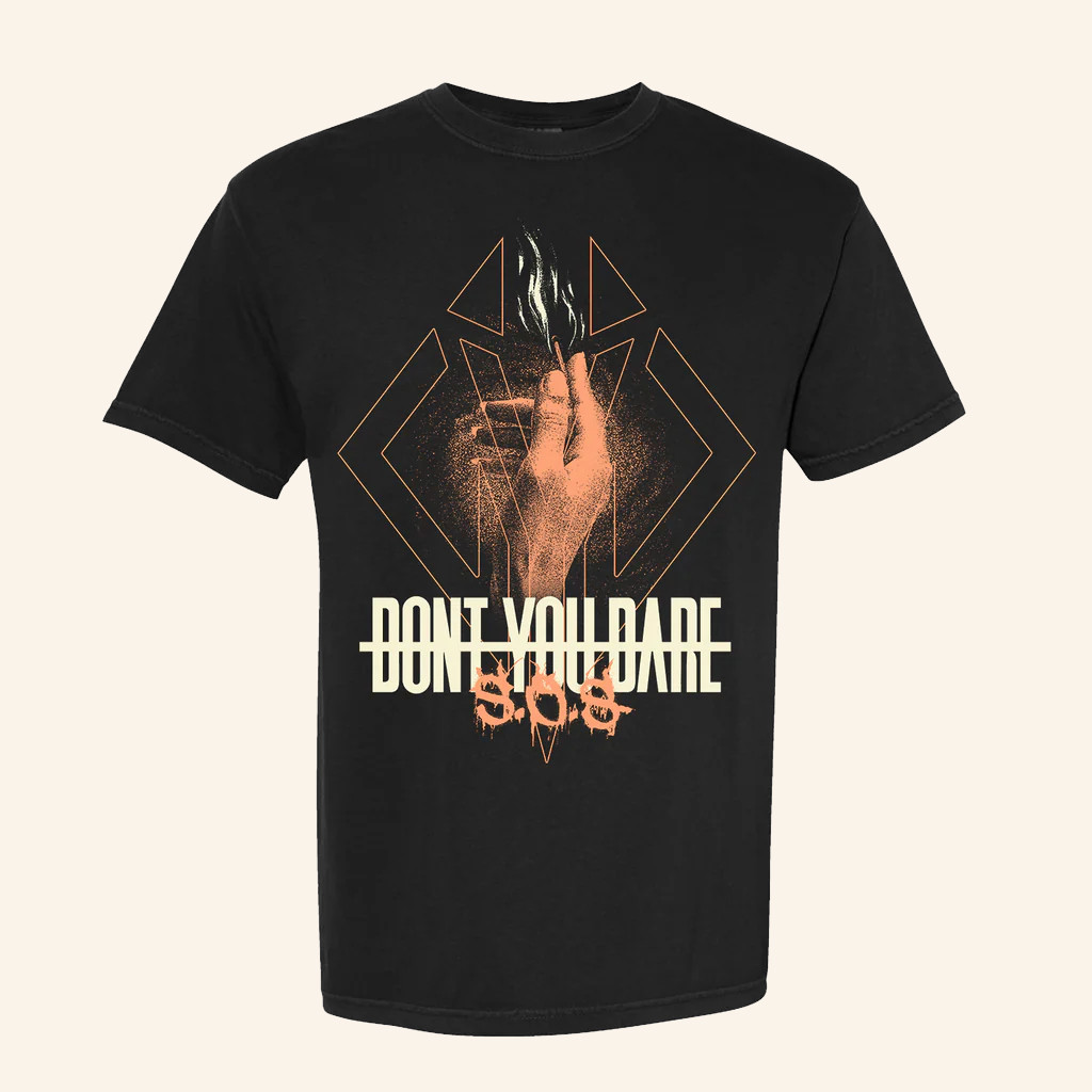 Merchnow Merch Don't You Dare SOS Black T-Shirt Present For Husband Merchnow Merch Don't You Dare SOS Black T-Shirt Present For Husband