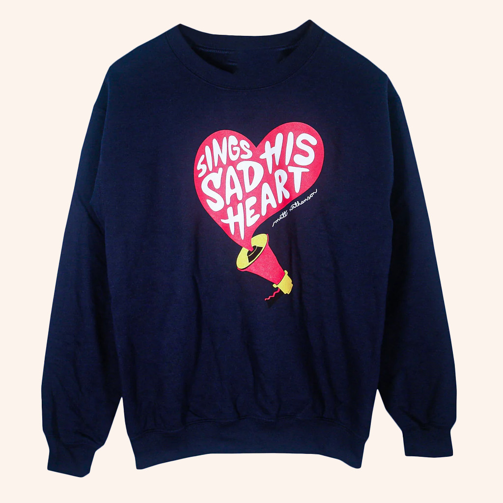Merchnow Merch Matt Nathanson Megaphone Sweatshirt Sings His Sad Heart Sweatshirt Fan Gifts Merchnow Merch Matt Nathanson Megaphone Sweatshirt Sings His Sad Heart Sweatshirt Fan Gifts