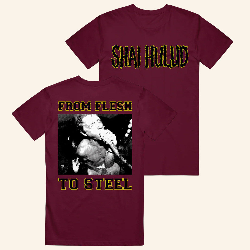 Merchnow Shai Hulud Merch From Flesh To Steel Maroon T-Shirt Gifts For Him