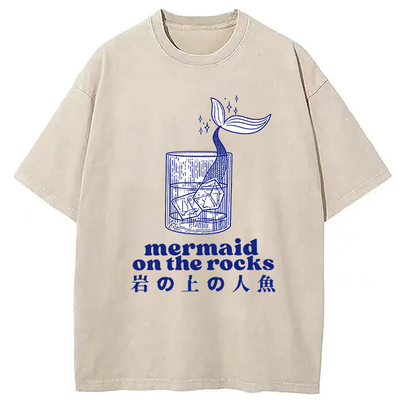 Mermaid On The Rocks Washed T-Shirt Funny Graphic Gift For Friends Gifts For Him Mermaid On The Rocks Washed T-Shirt Funny Graphic Gift For Friends Gifts For Him