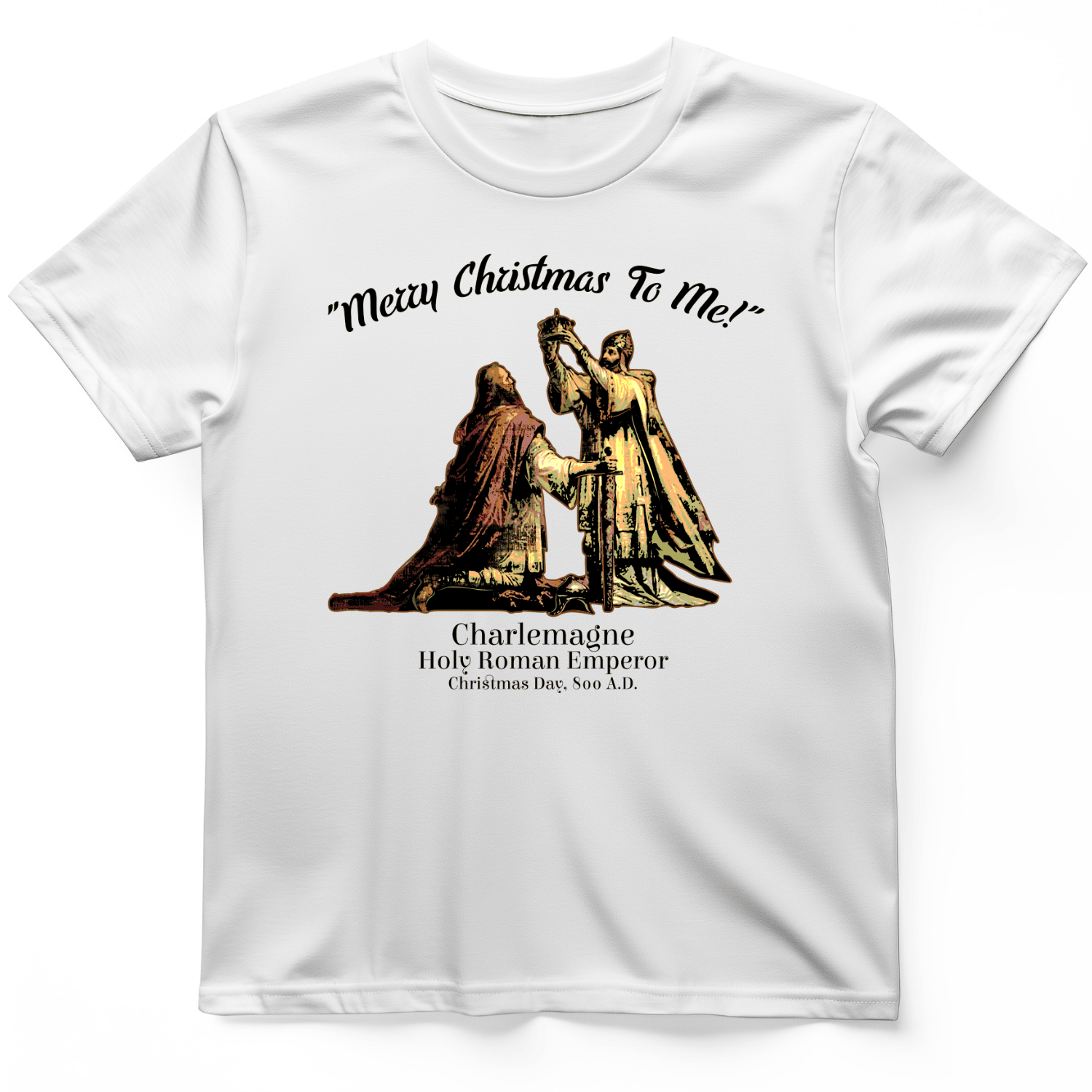 Merry Christmas Charlemagne T-Shirt Historical Graphic Shirt Medieval Historians Gifts