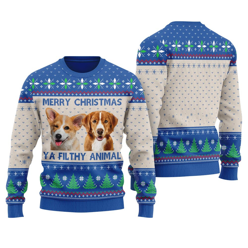 Merry Christmas Ya Filthy Animal Custom Dog Christmas Sweater Royal Good Christmas Gifts For Mom
