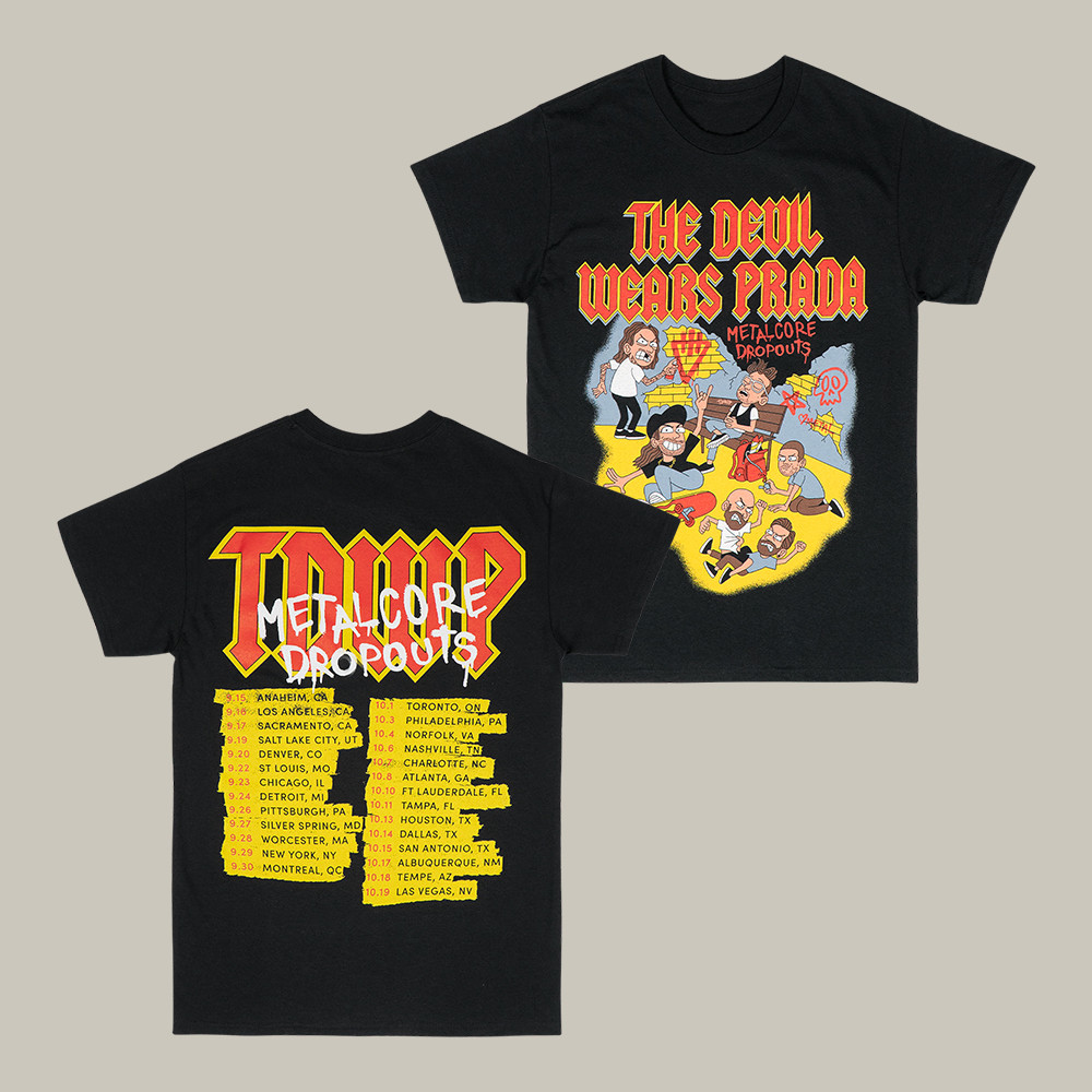 Metalcore Dropouts T-Shirt The Devil Wears Prada Merch Music Lover Gifts