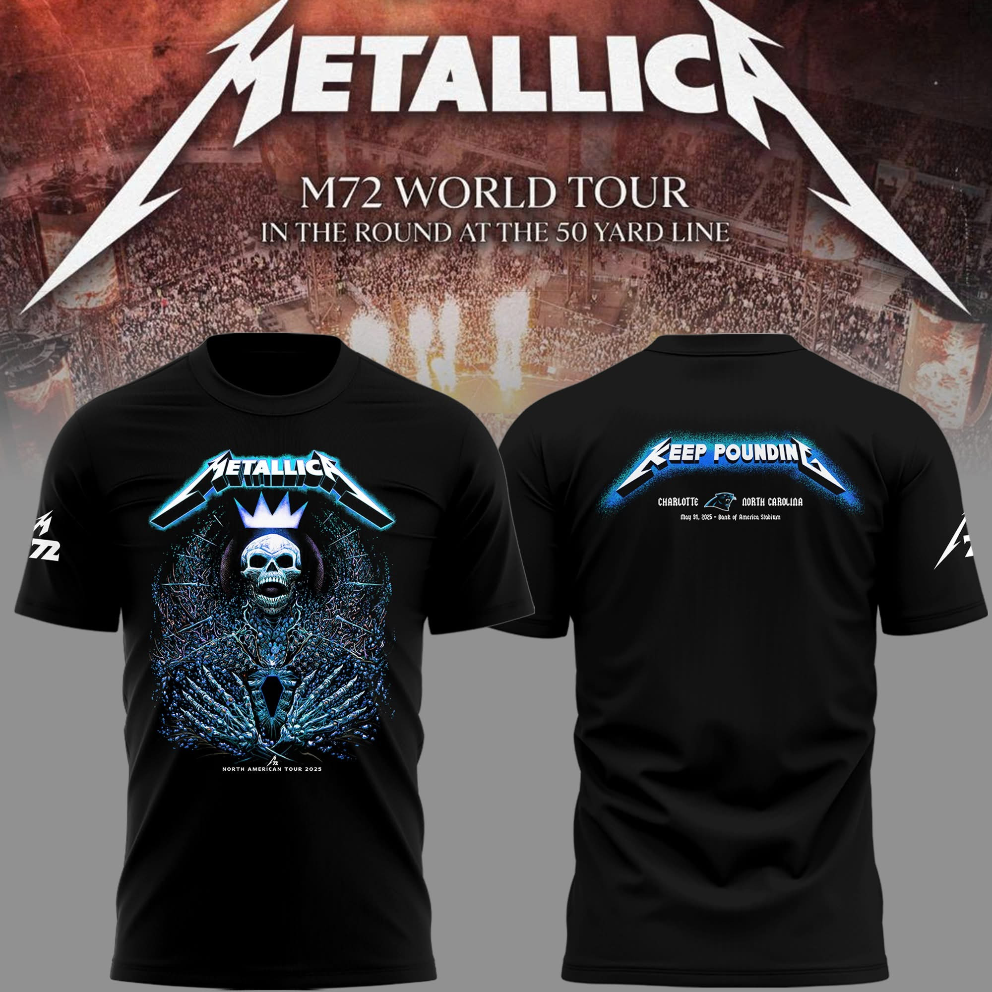 Metallica M72 Charlotte Concert 2025 T-Shirt North Carolina Keep Pounding Tour Fan Merch