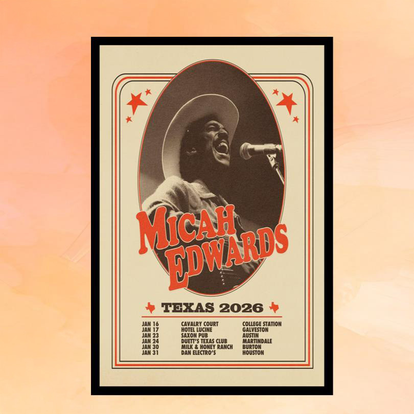 Micah Edwards Merch Micah Edwards Texas 2026 Poster Unique Gifts For Music Lovers