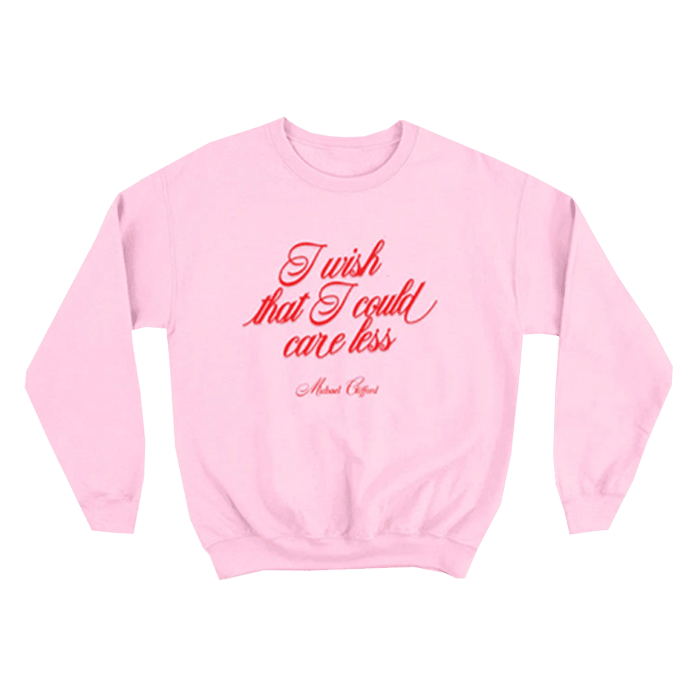 Michael Clifford Merch Michael Clifford I Wish That I Could Care Less Sweatshirt 5sos Merch Michael Clifford Merch Michael Clifford I Wish That I Could Care Less Sweatshirt 5sos Merch
