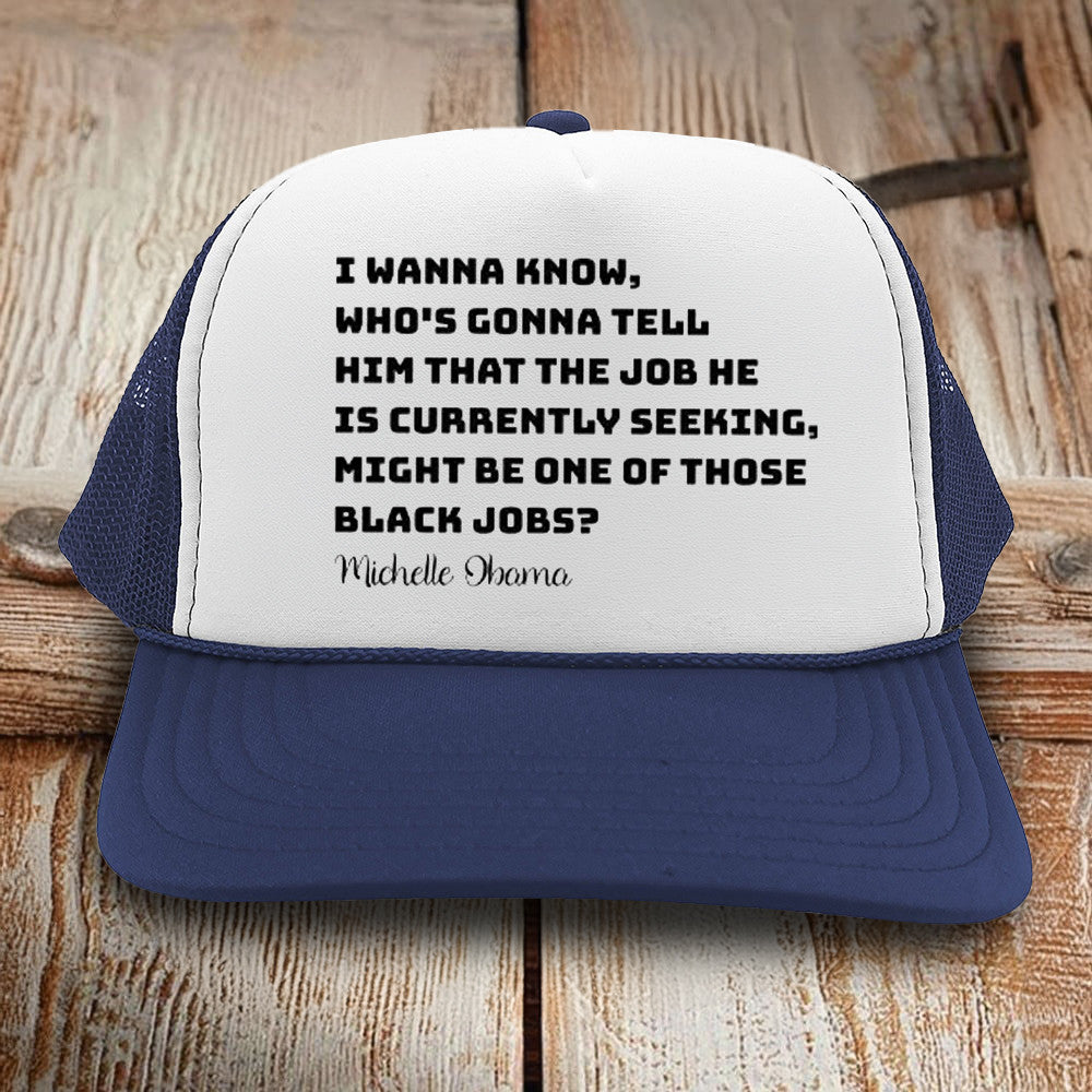 Michelle Obama I Wanna Know Whos Gonna Tell Him That Hat Michelle Obama Hat Gifts For Dad Michelle Obama I Wanna Know Whos Gonna Tell Him That Hat Michelle Obama Hat Gifts For Dad