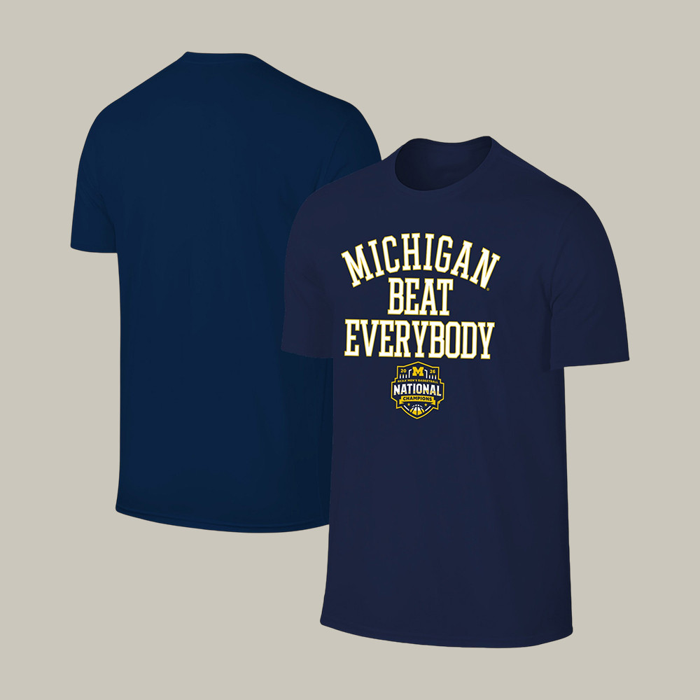 Michigan Basketball T-Shirt Beat Everybody Clothes Gift For Graduating Seniors