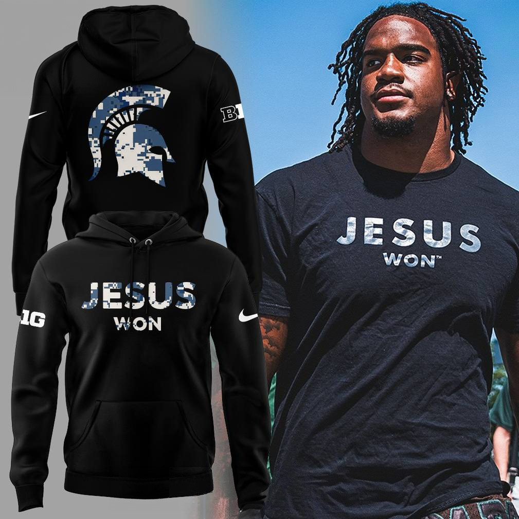 Michigan State Spartans x JESUS WON 2025 Special Hoodie Football Fan Gift Ideas