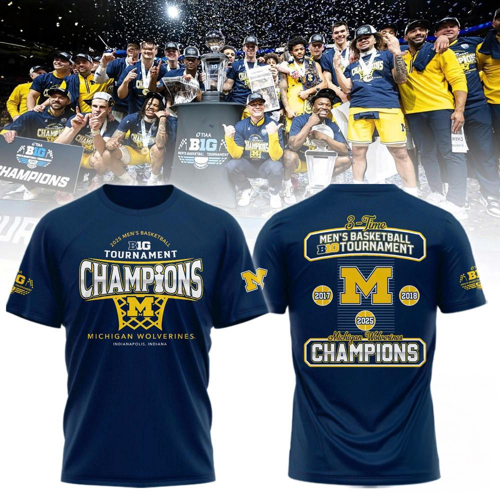 Michigan Wolverines 2025 Big Ten Men's Basketball Conference Tournament Champions Shirt