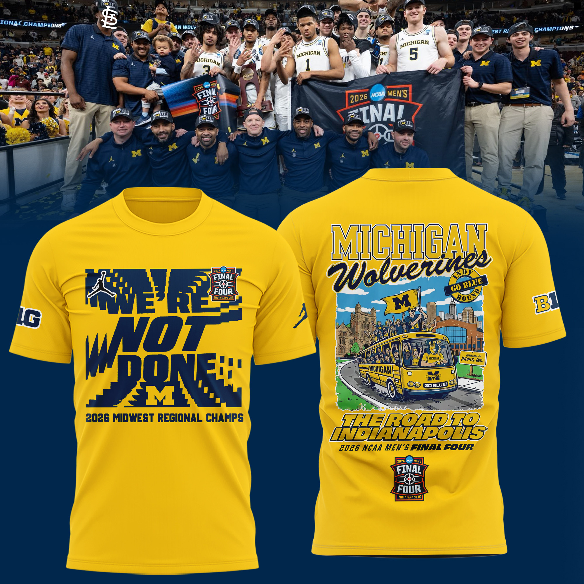 Michigan Wolverines 2026 Midwest Regional Champs T-Shirt 2026 Basketball Final Four Clothes