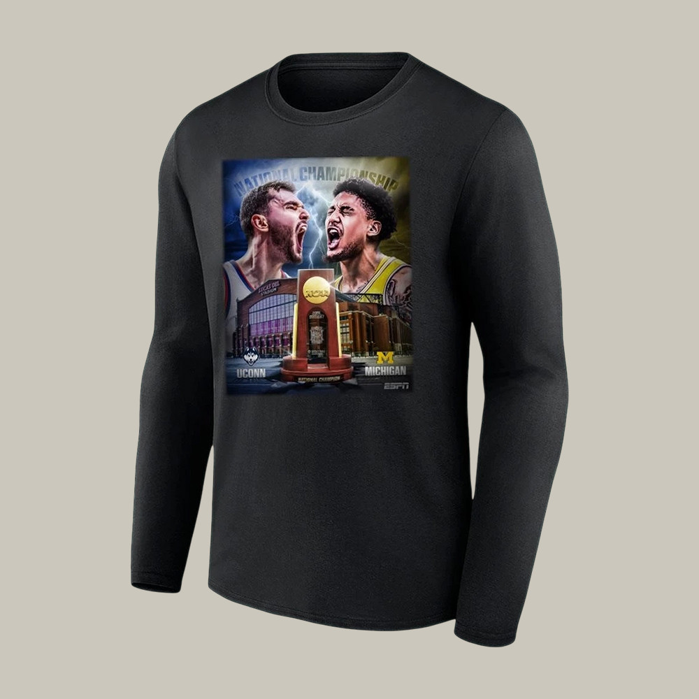 Michigan Wolverines Vs Uconn Huskies Men's National Champs Long Sleeve Shirt Basketball Apparel