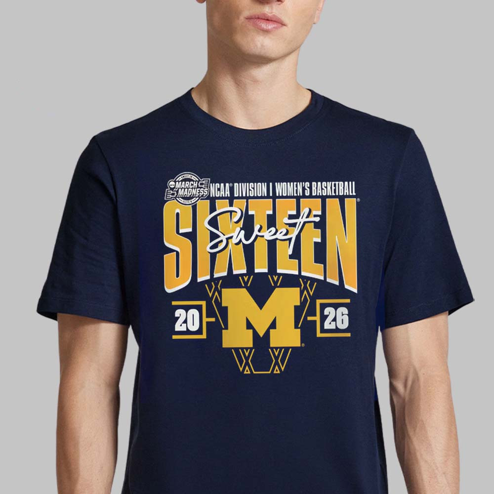 Michigan Wolverines Women's Basketball 2026 T-Shirt NCAA March Madness Clothes Best Fan Gear
