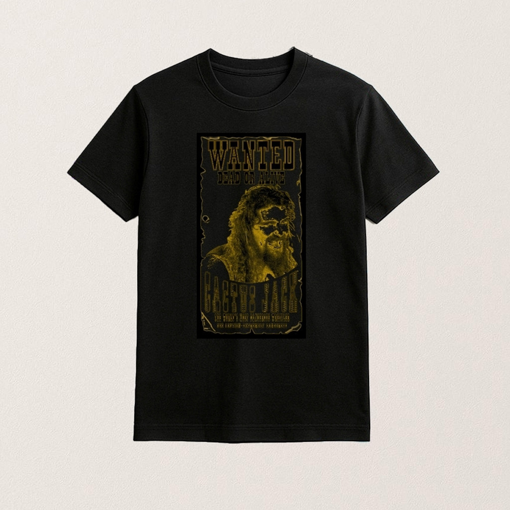 Mick Foley Cactus Jack Wanted Shirt Birthday Presents For Dad