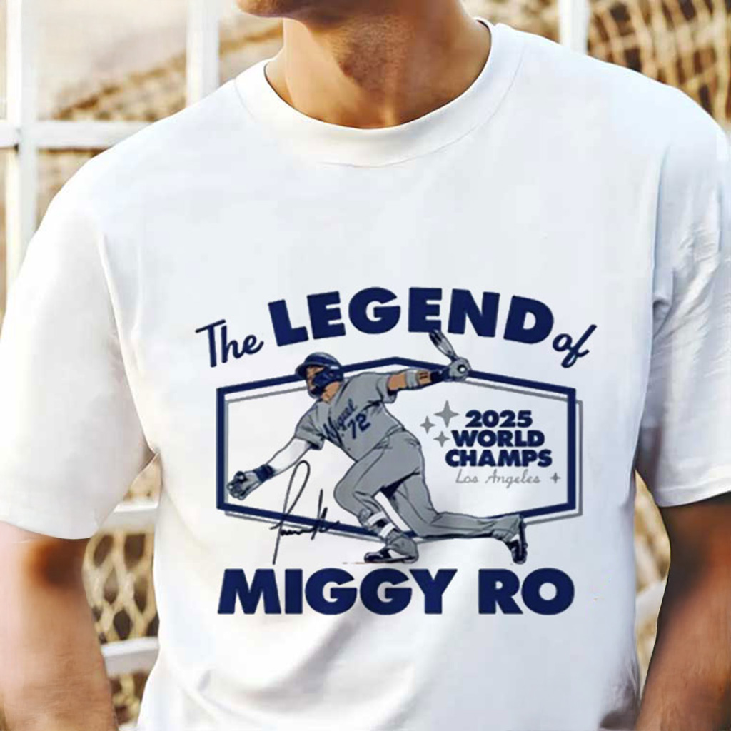Miguel Rojas Los Angeles Baseball The Legend Of Miggy Ro Shirt Gifts For Baseball Fans Miguel Rojas Los Angeles Baseball The Legend Of Miggy Ro Shirt Gifts For Baseball Fans