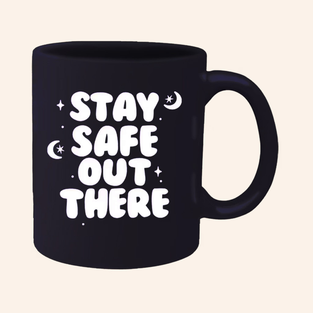 Mile Higher Merch Stay Safe Out There Mug Kendall Rae Merch Birthday Gift For Friends Mile Higher Merch Stay Safe Out There Mug Kendall Rae Merch Birthday Gift For Friends