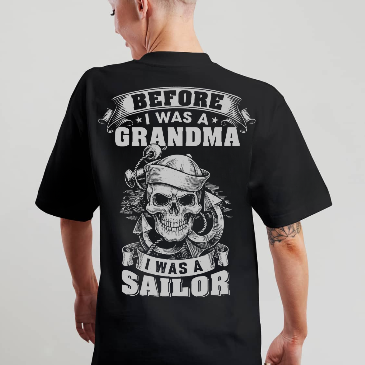 Military Grandma T-Shirt -Before I Was a Grandma I Was a Sailor Proud Navy Veteran Tee Gift for Navy Vets